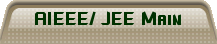 AIEEE/ JEE Main